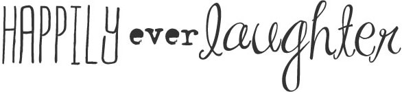 Happily ever Laughter Happily ever Laughter